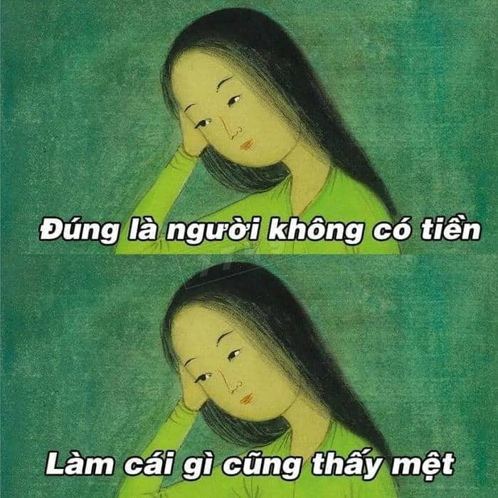 Meme đi làm mệt mỏi
